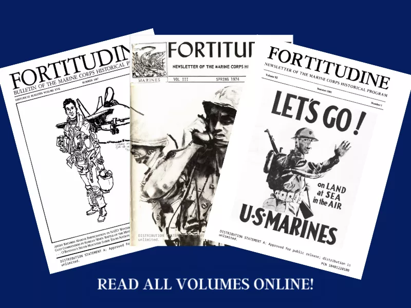 image of three Fortitudine USMC History Bulletins from the 70s - 90s